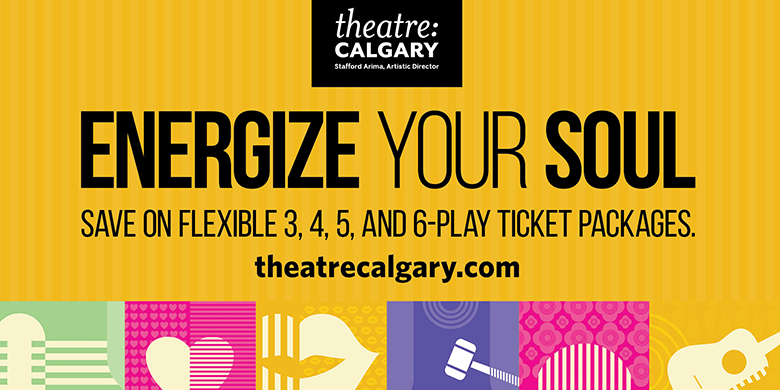 Theatre Calgary – Script Your Own Season