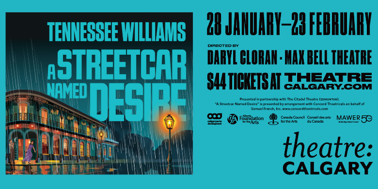 Theatre Calgary: A Streetcar Named Desire