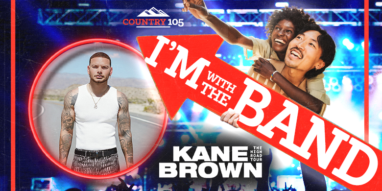 I’m With The Band: Kane Brown