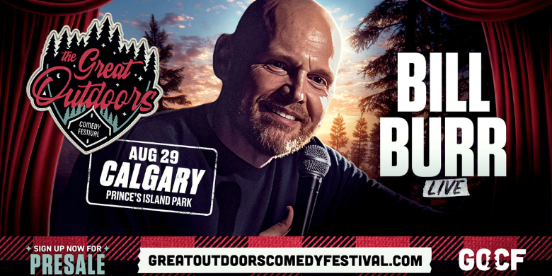 Great Outdoors Comedy Festival – Bill Burr