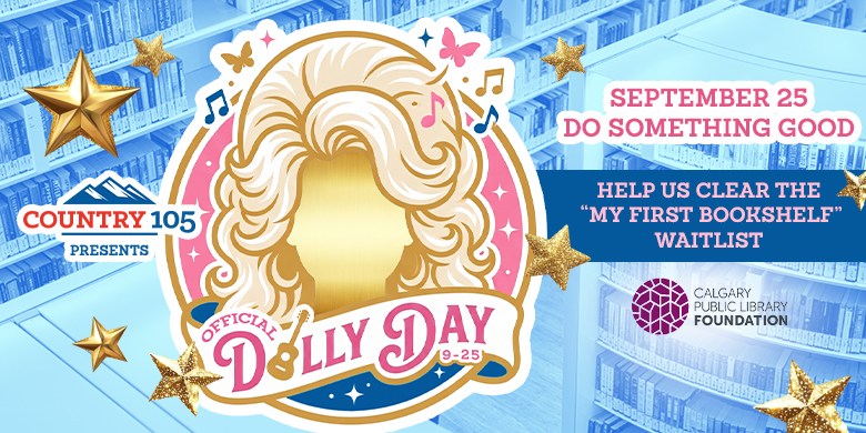 Country 105 Presents Dolly Day